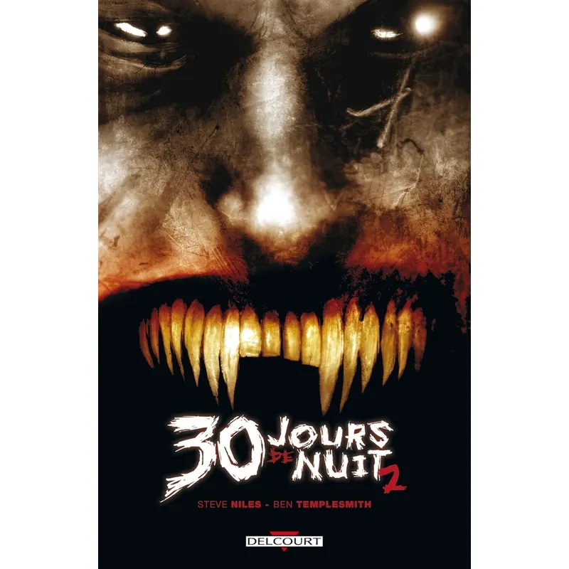 30 jours de nuit - Tome 2 : Jours sombres