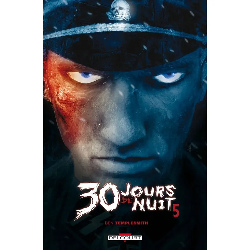 30 jours de nuit - Tome 5 : Neige écarlate