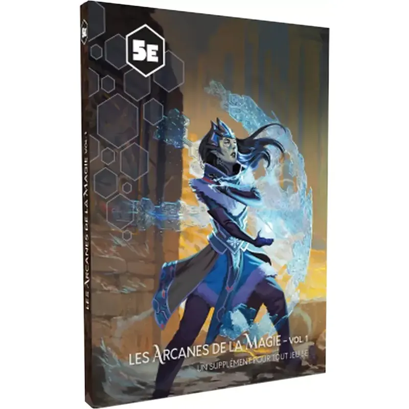 5E Compatible - Les Arcanes de la Magie Vol 1