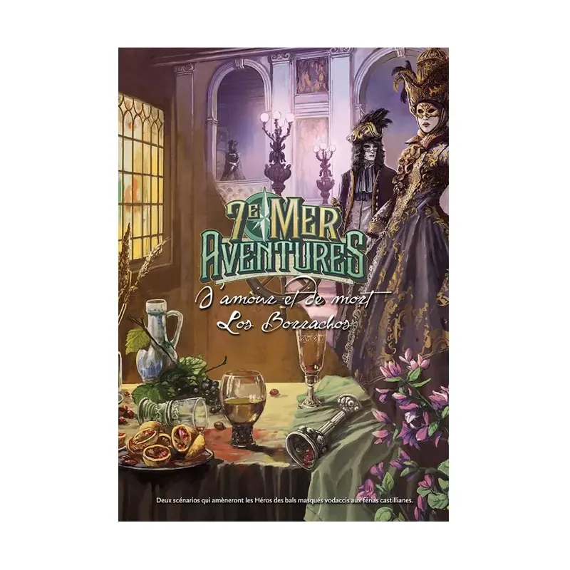 7e Mer - Aventures : D’Amour et de Mort - Los Borrachos