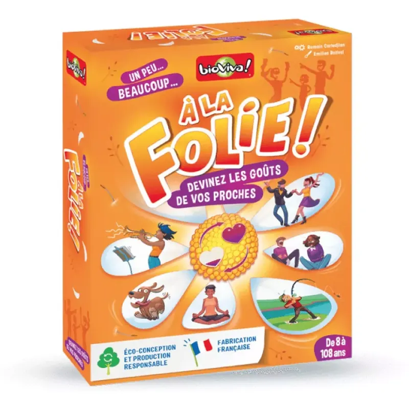 A la folie !