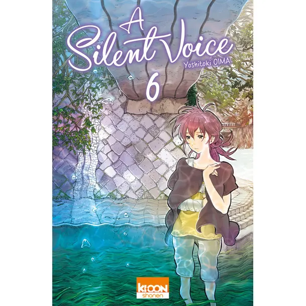 A Silent Voice - Tome 6