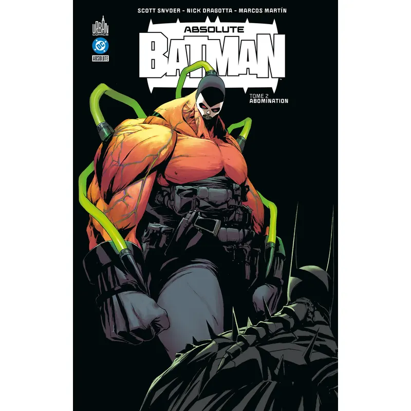 Absolute Batman - Tome 2 : Abomination