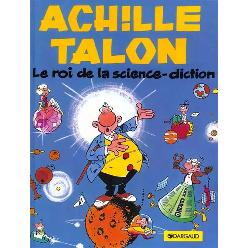 Achille Talon - Tome 10 : Le Roi de la science diction