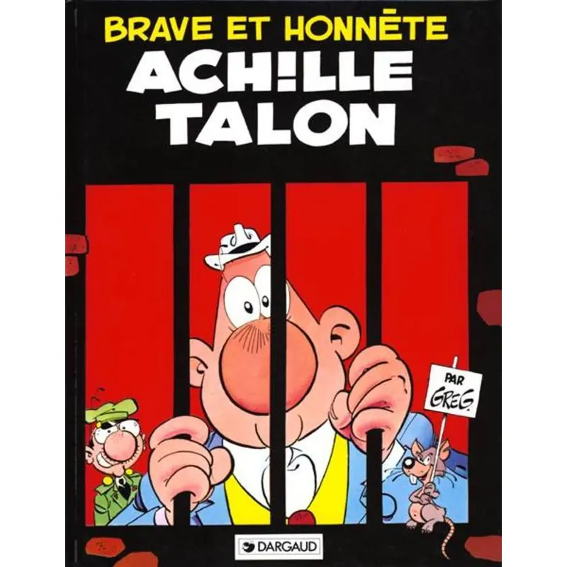 Achille Talon - Tome 11 : Brave et honnête Achille Talon