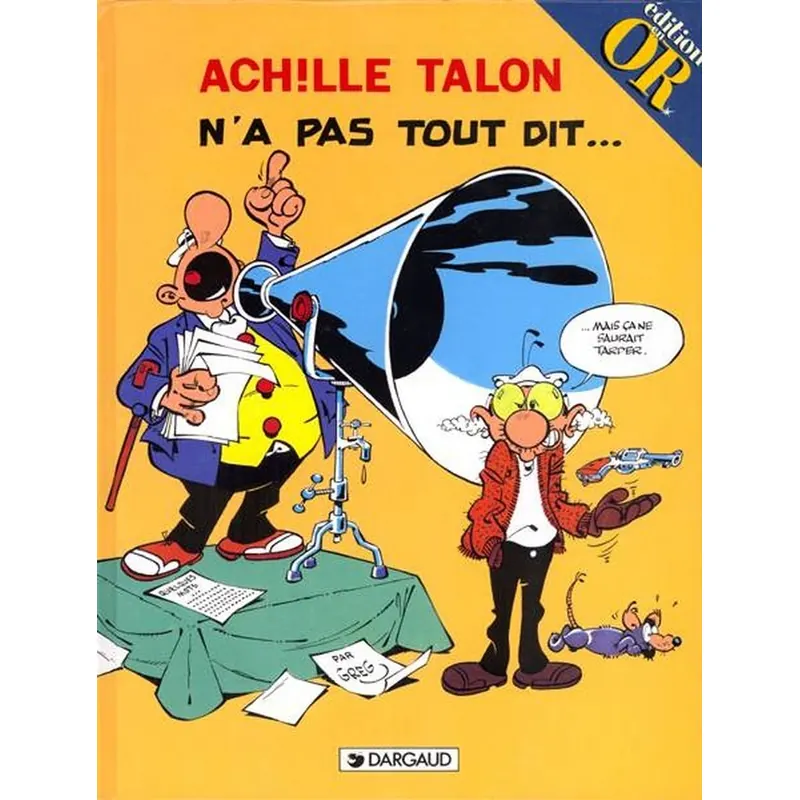 Achille Talon - Tome 36 : Achille Talon n'a pas tout dit...
