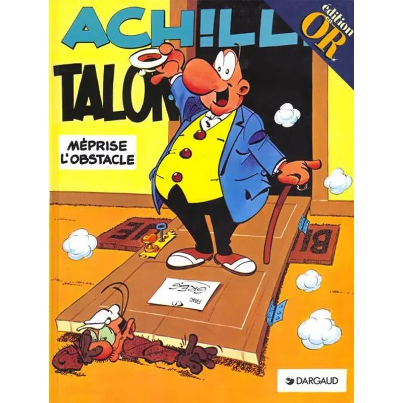 Achille Talon - Tome 8 : Achille Talon méprise l'obstacle