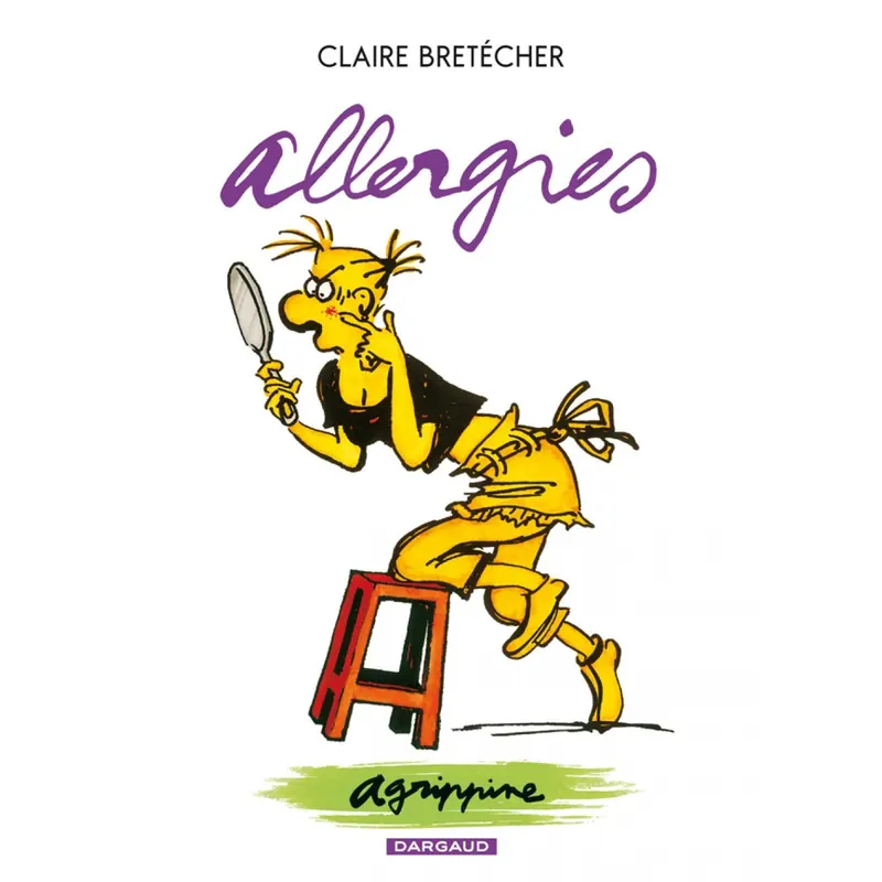 Agrippine - Tome 7 : Allergies