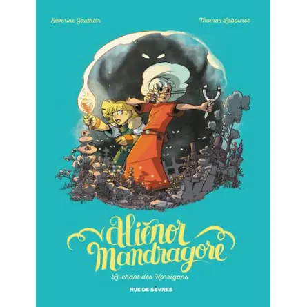 Aliénor Mandragore - Tome 4 : Le Chant des Korrigans