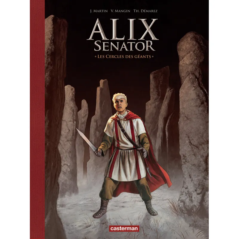 Alix : Senator - Tome 15 : Les Cercles des géants - Édition luxe