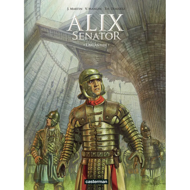 Alix : Senator - Tome 16 : L'Atlantide