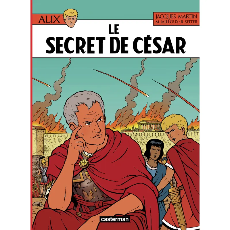 Alix - Tome 45 : Le Secret de César