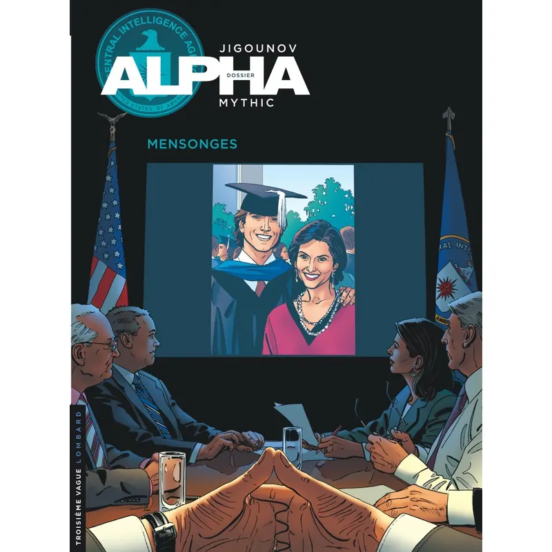 Alpha - Tome 10 : Mensonges
