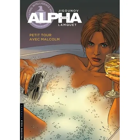 Alpha - Tome 12 : Petit tour avec Malcolm