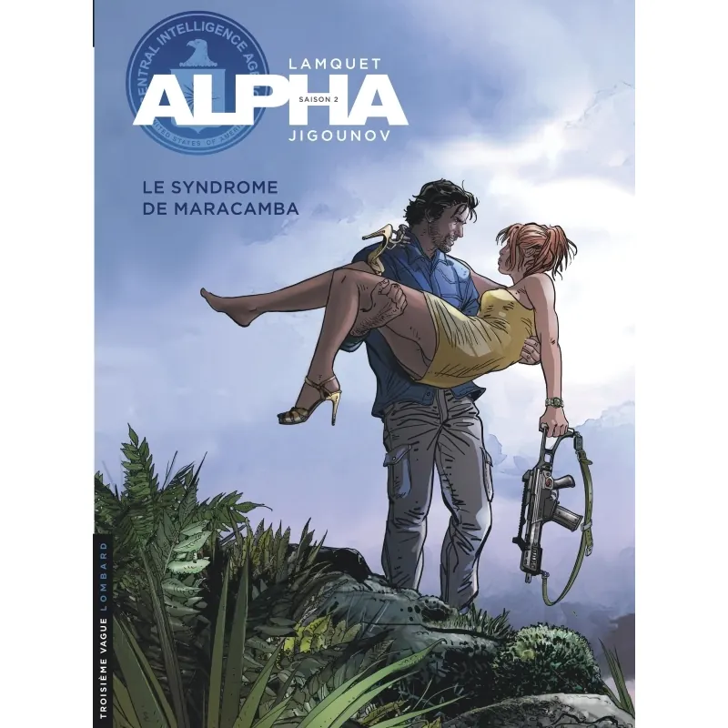 Alpha - Tome 13 : Le Syndrome de Maracamba