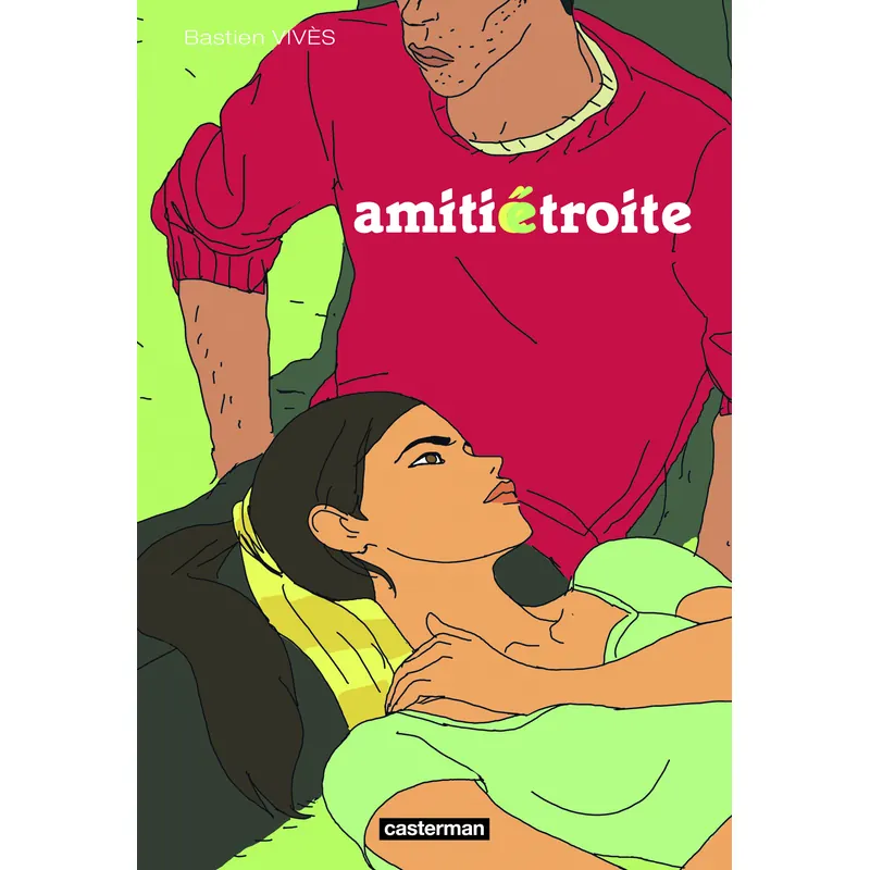 Amitié étroite