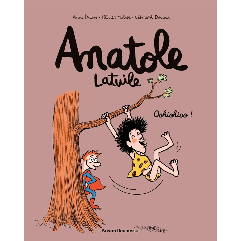 Anatole Latuile - Tome 2 : Oohiohioo !
