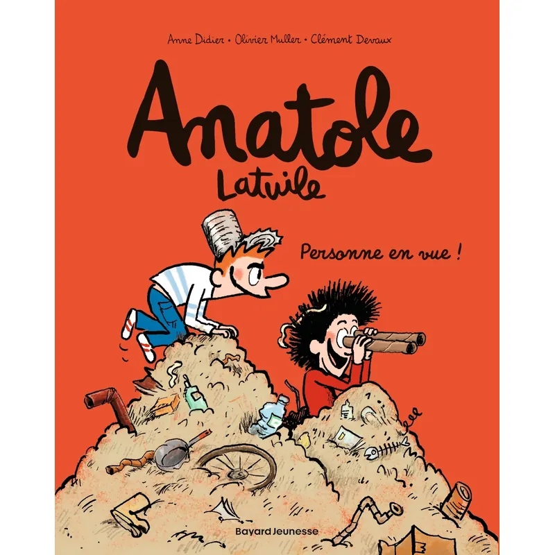 Anatole Latuile - Tome 3 : Personne en vue !