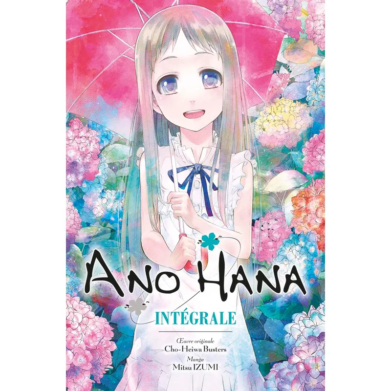 Ano Hana - Intégrale Tomes 1 à 3