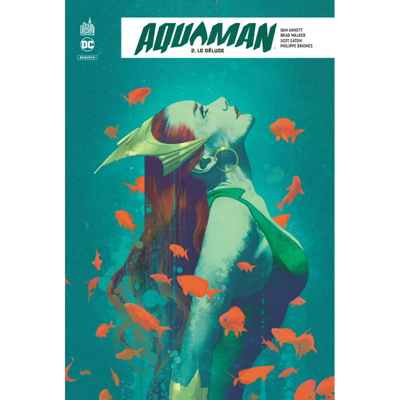 Aquaman : Rebirth - Tome 2