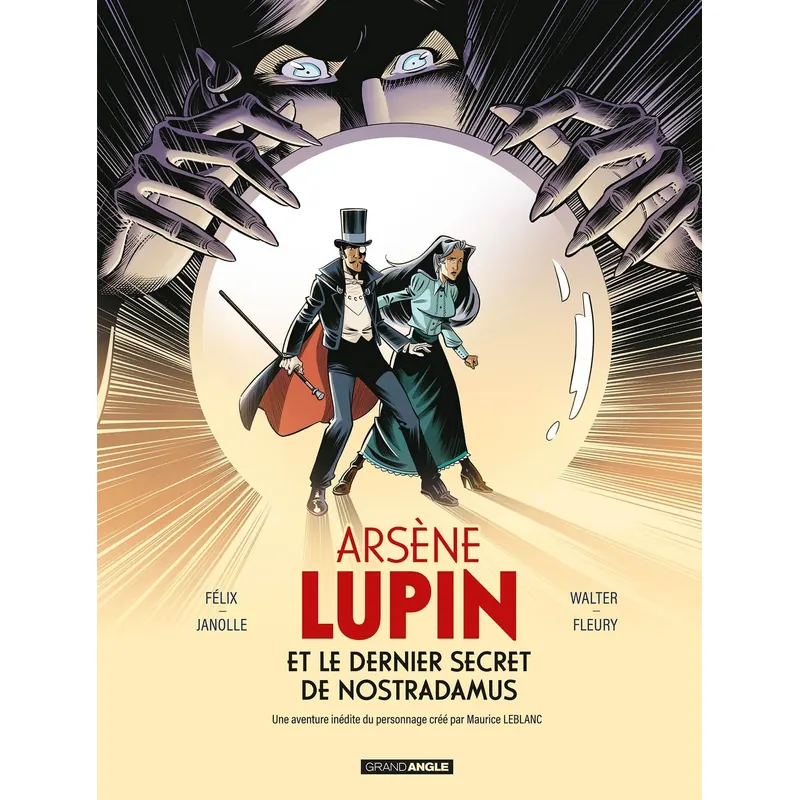 Arsène Lupin et le dernier secret de Nostradamus - Histoire complète