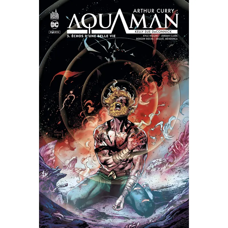 Arthur Curry : Aquaman - Tome 3