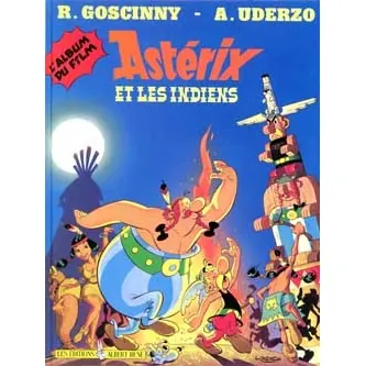 Astérix et les Indiens - Album du film