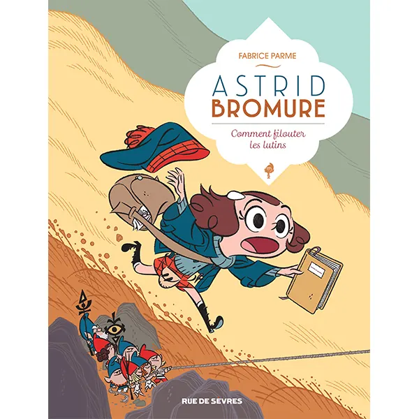 Astrid Bromure - Tome 8 : Comment filouter les lutins