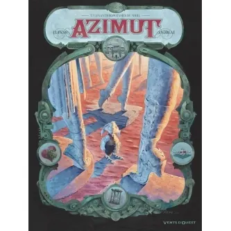 Azimut - Tome 3 : Les Anthropotames du Nihil