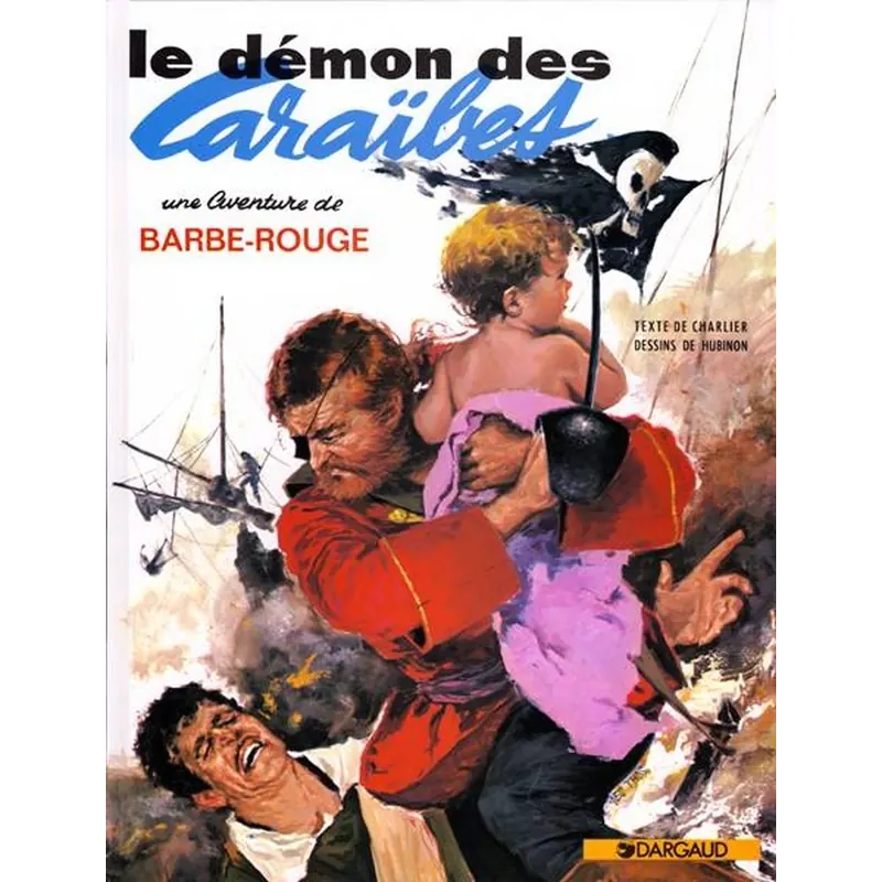 Barbe-Rouge - Tome 1 : Le Démon des Caraïbes