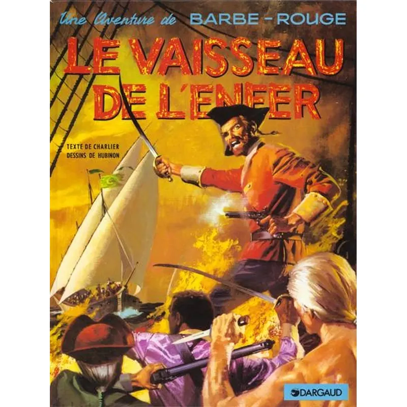 Barbe-Rouge - Tome 17 : Le Vaisseau de l'enfer