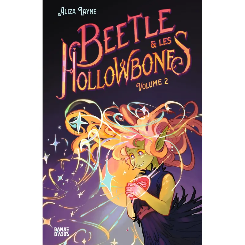 Beetle et les Hollowbones - Tome 2