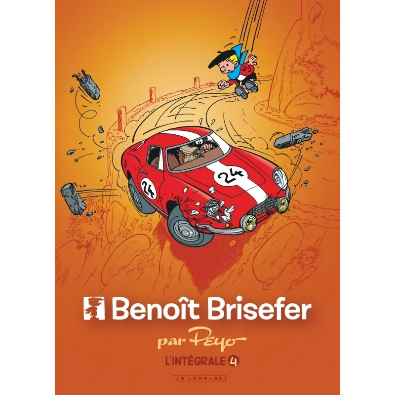 Benoît Brisefer - Tome 4 - Intégrale