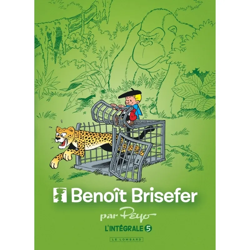 Benoît Brisefer - Tome 5 - Intégrale