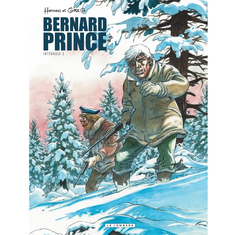 Bernard Prince - Tome 3 - Intégrale