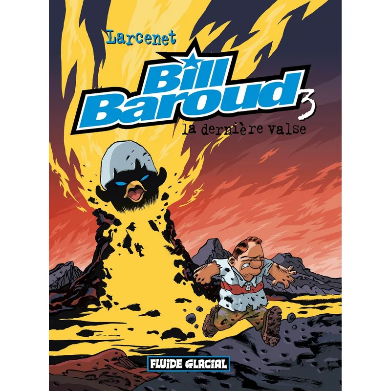 Bill Baroud - Tome 3 : La Dernière Valse