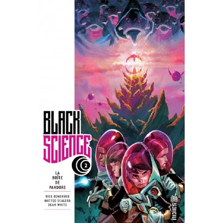 Black Science - Tome 2 : La Boîte de Pandore
