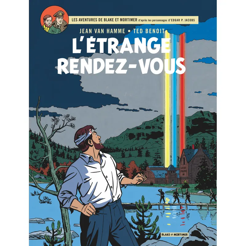 Blake & Mortimer - Tome 15 : L'Étrange rendez-vous
