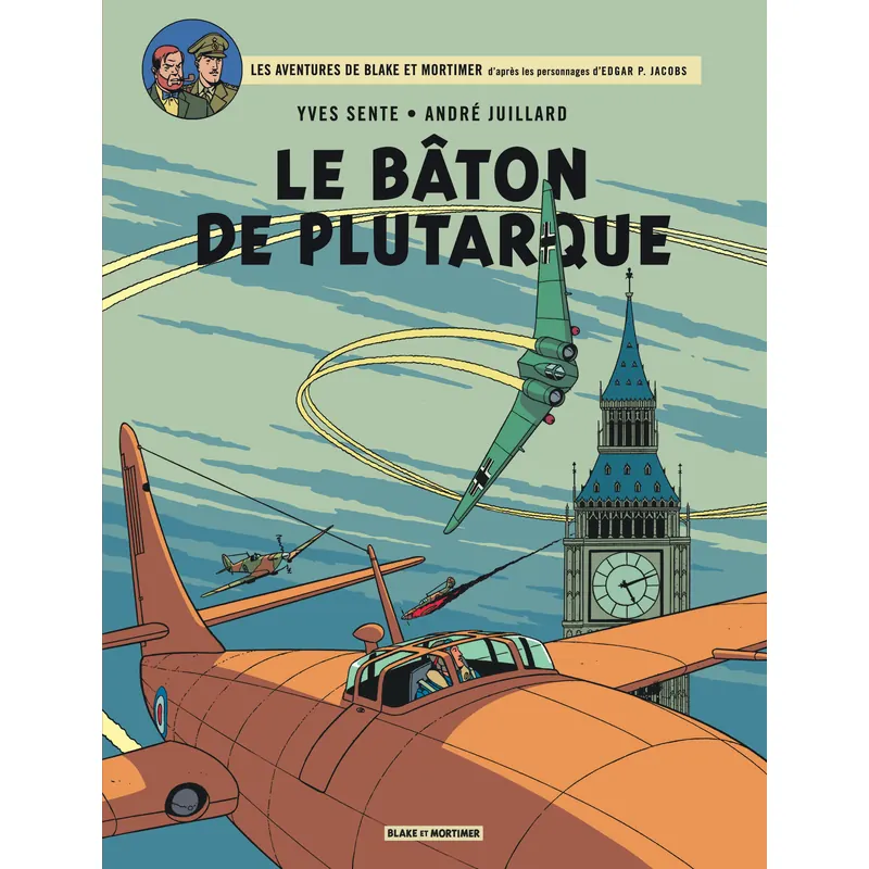 Blake & Mortimer - Tome 23 : Le Bâton de Plutarque