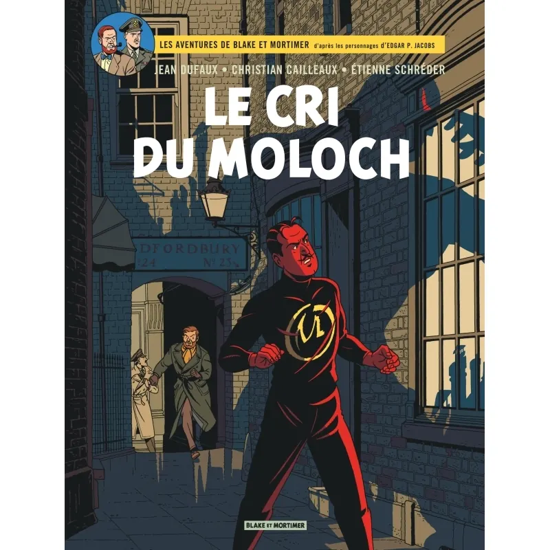 Blake & Mortimer - Tome 27 : Le Cri du Moloch