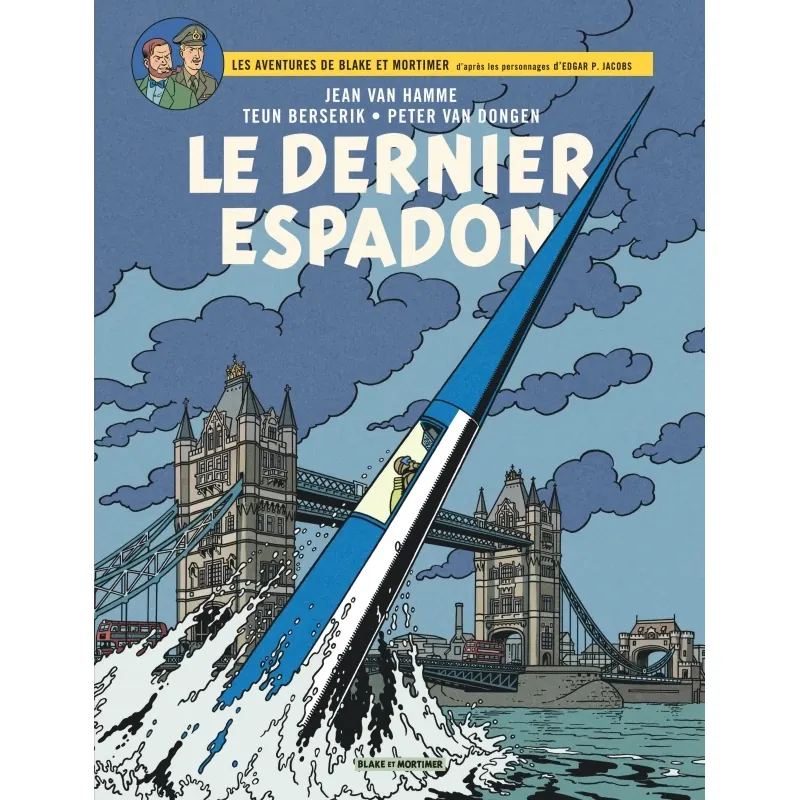 Blake & Mortimer - Tome 28 : Le Dernier Espadon