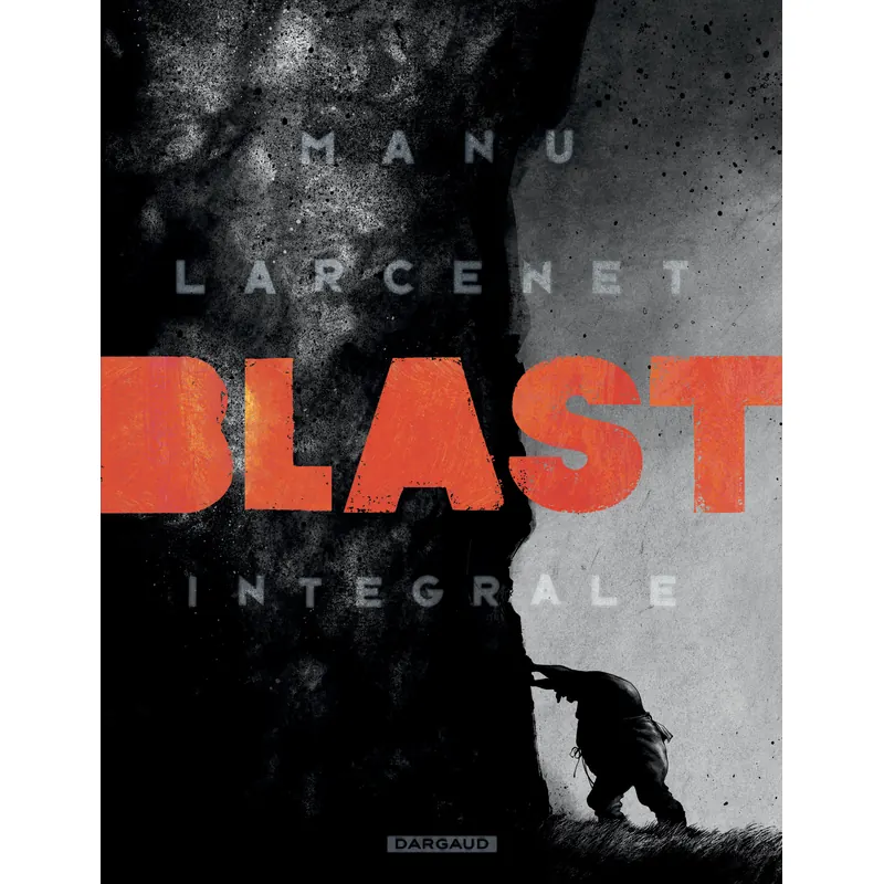 Blast - Intégrale complète
