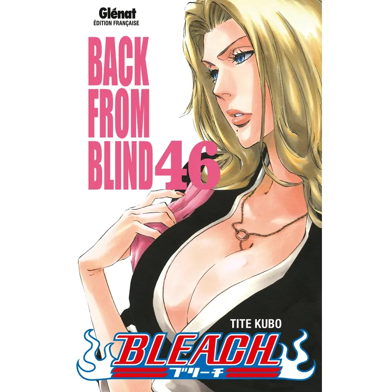 Bleach - Tome 46 : Back from Blind
