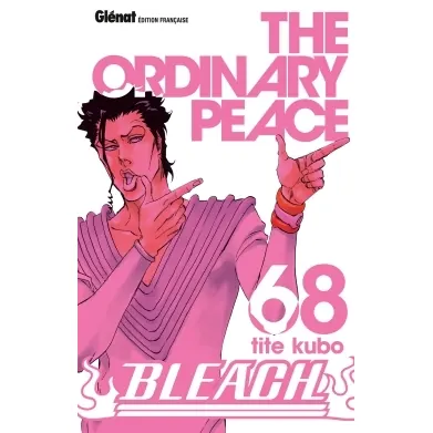 Bleach - Tome 68 : The Ordinary Peace
