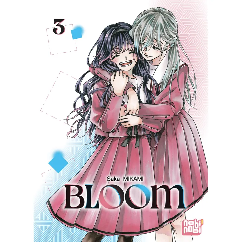 Bloom - Tome 3