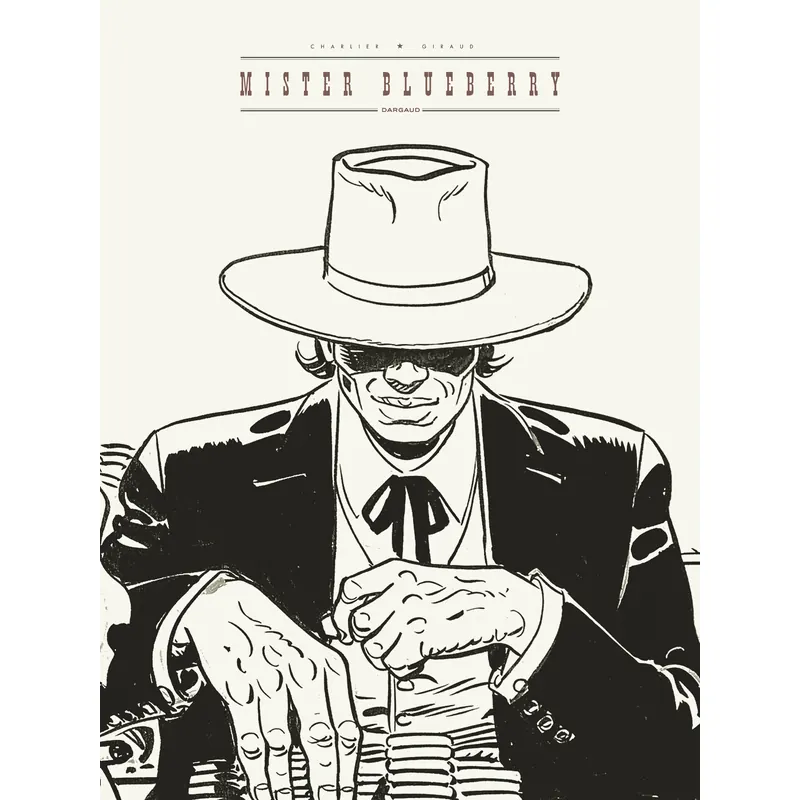 Blueberry - Tome 24 : Mister Blueberry - Édition N&B grand format
