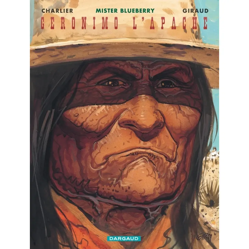 Blueberry - Tome 26 : Géronimo l'Apache