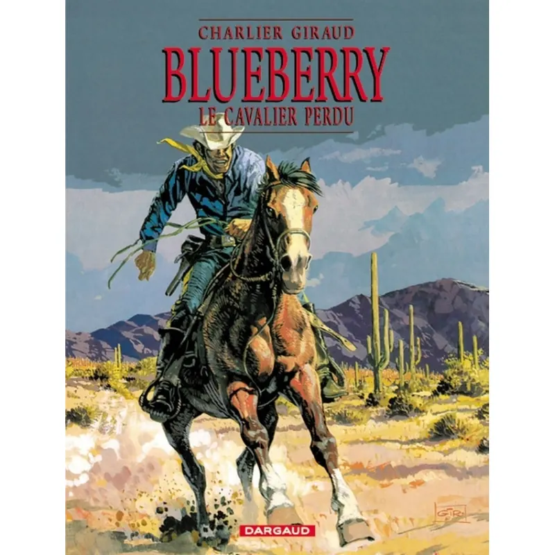 Blueberry - Tome 4 : Le Cavalier perdu