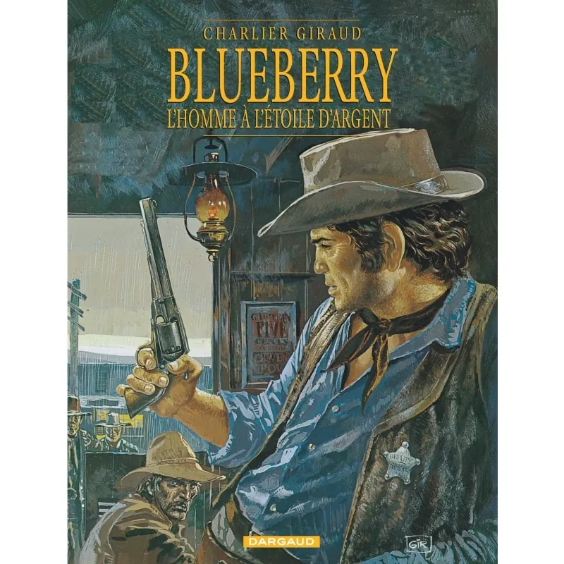 Blueberry - Tome 6 : L'Homme à l'étoile d'argent