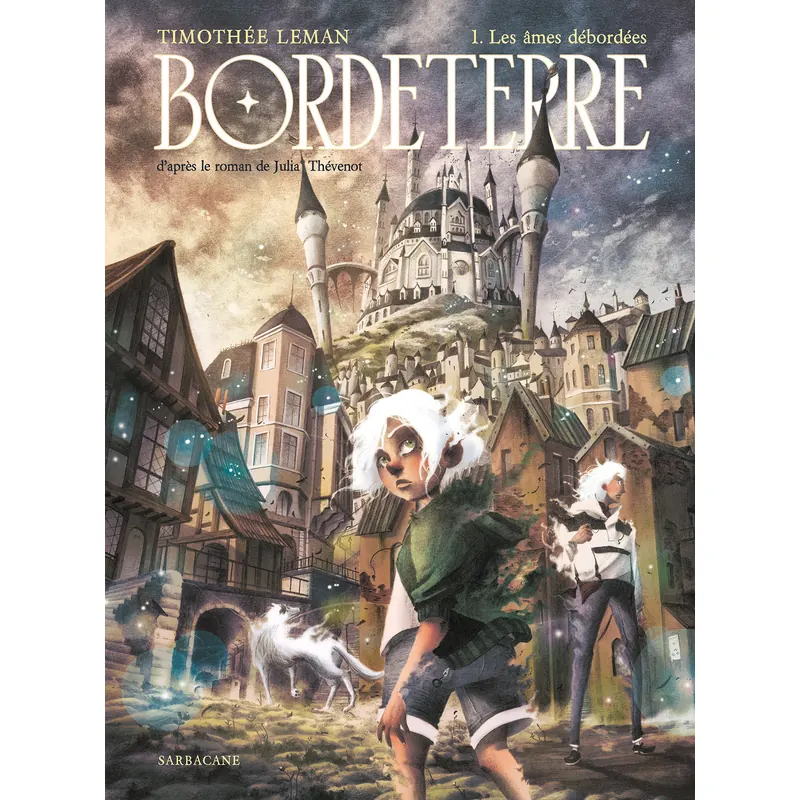 Bordeterre : Les âmes débordées